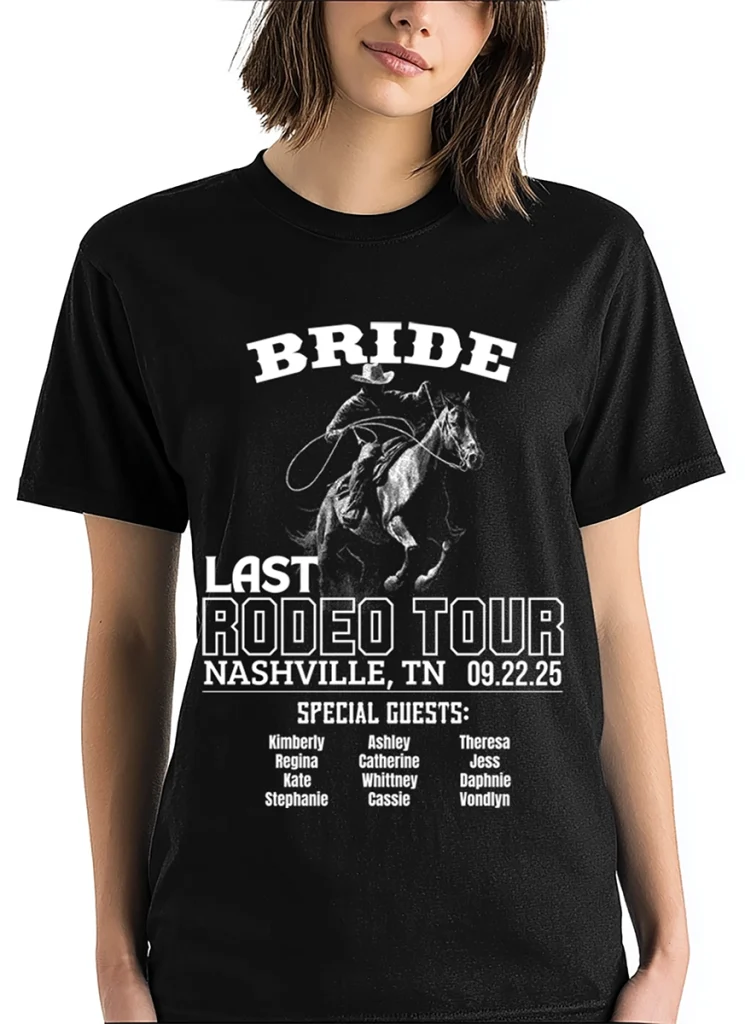 Custom Last Rodeo Tour Bachelorette Party Shirt