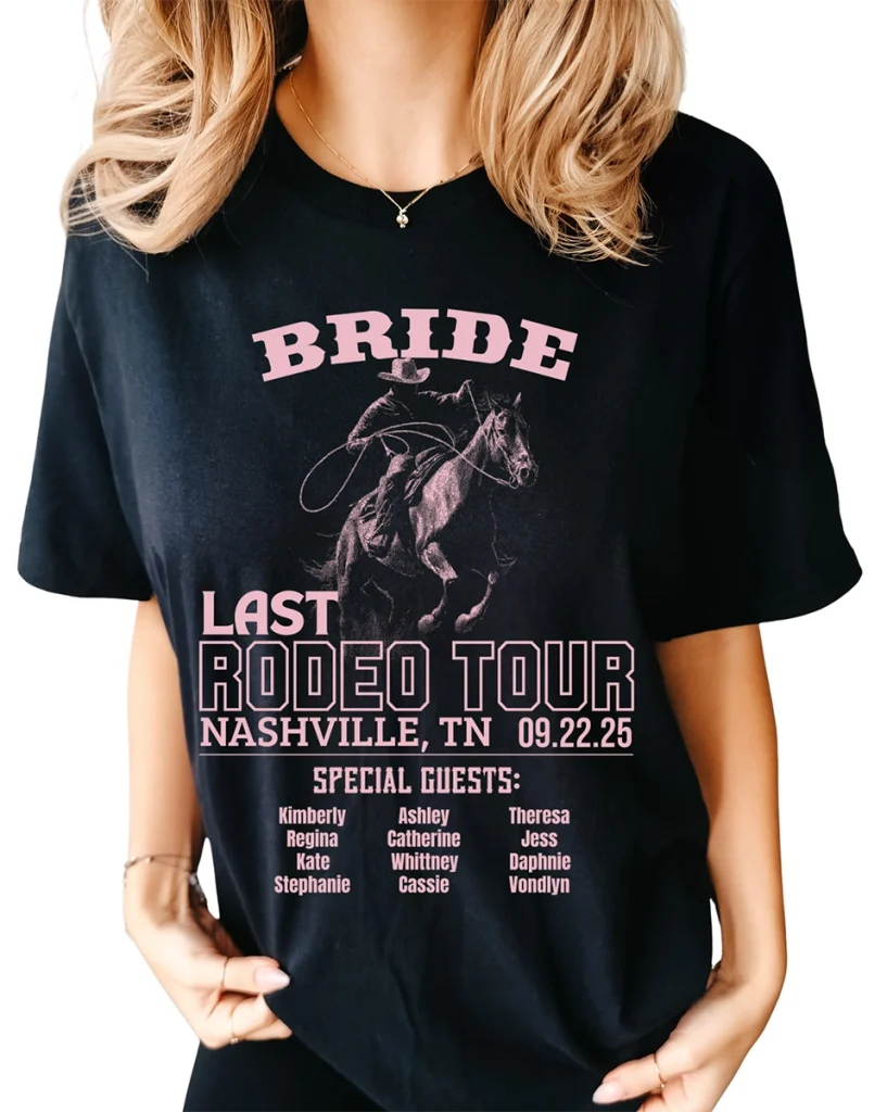 Custom Last Rodeo Tour Nashville Bachelorette Party Shirt