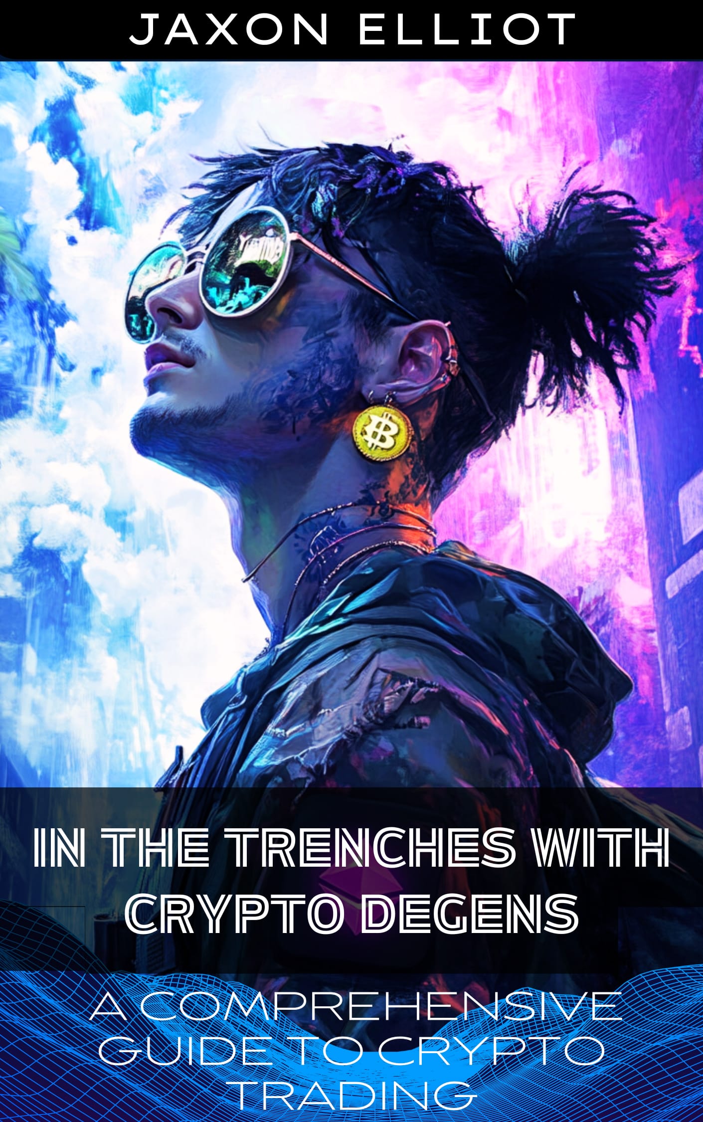 Read more about the article Ultimate Cryptocurrency Trading Guide: In The Trenches With Crypto Degens – Expert Insights Revealed